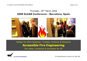 Colour image showing the Title Page (only) of CJ Walsh's Presentation: 'Accessible Fire Engineering', at the recent 2-Day EuCAN Conference in Barcelona, Spain. Held on 19-20th March, 2009.